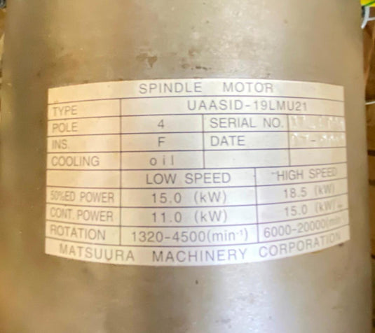 YASKAWA MATSUURA SPINDLE MOTOR UAASID-19LMU21 (USED) - Caliber Automation Online Store