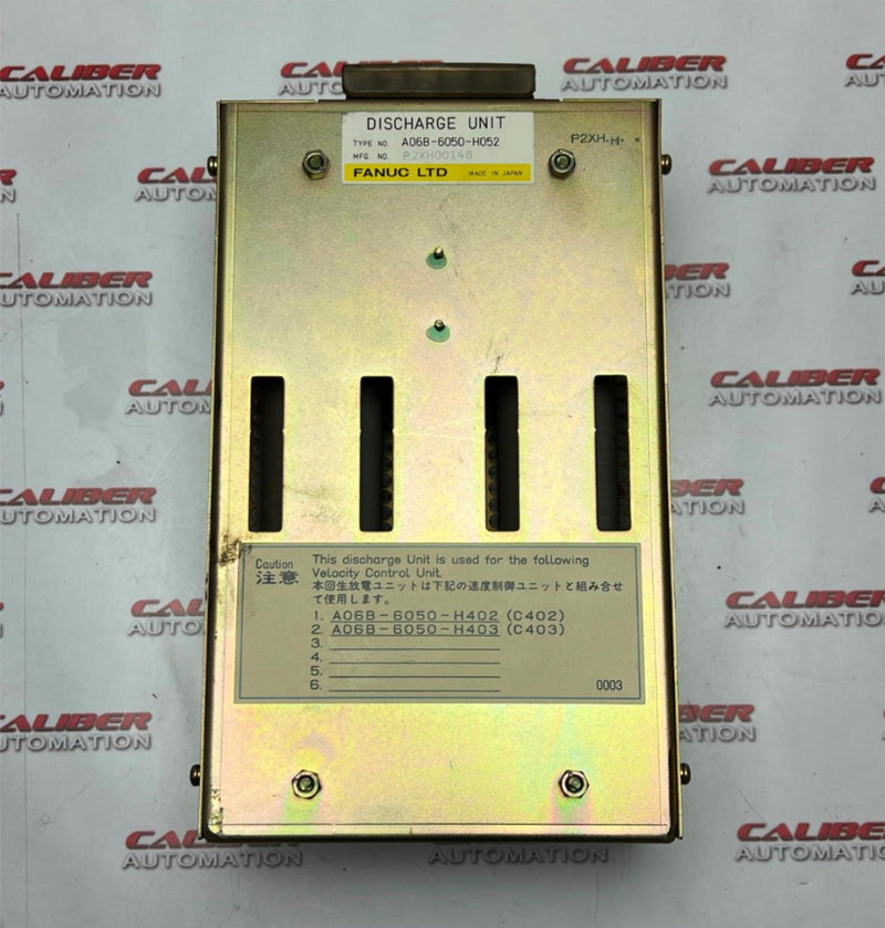Load image into Gallery viewer, Fanuc A06B-6050-H052 Discharge Unit - Caliber Automation Online Store
